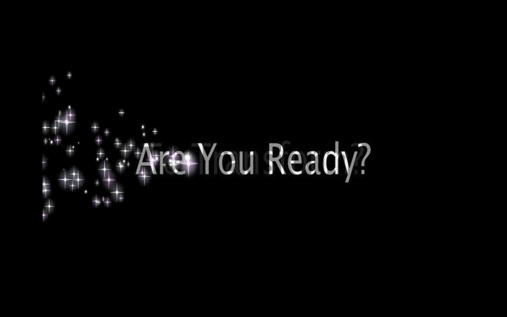 'Are you Ready'
Text is light up with purple and grey colours