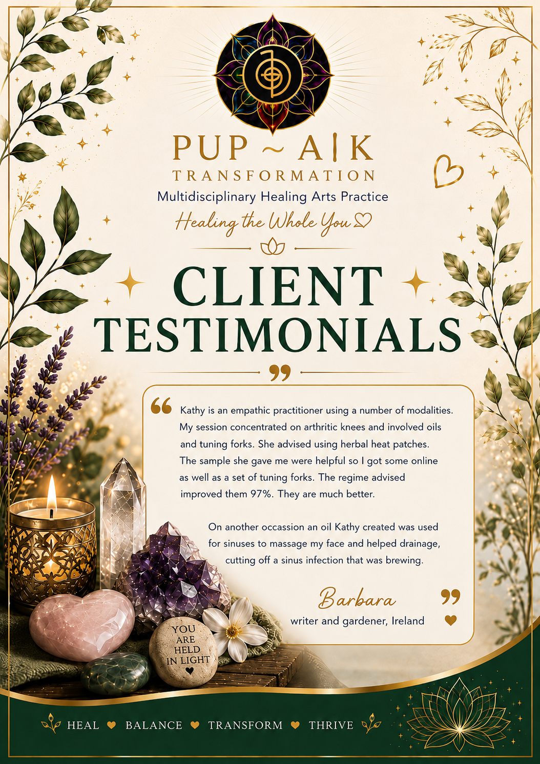 Client testimonial for Pup Aik Transformation, multidisciplinary healing arts practice, describing healing treatments for arthritic knees and sinus relief by practitioner Kathy, signed by Barbara from Ireland